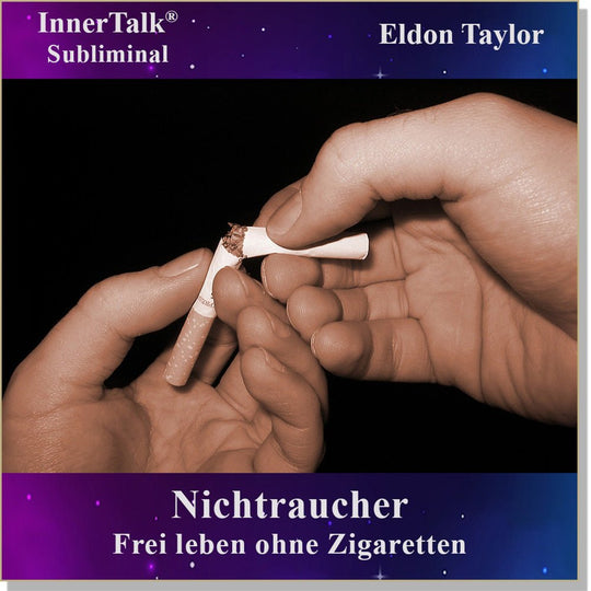 Nichtraucher – InnerTalk unterschwellige Selbsthilfe -CD/MP3–Das Beste ...
