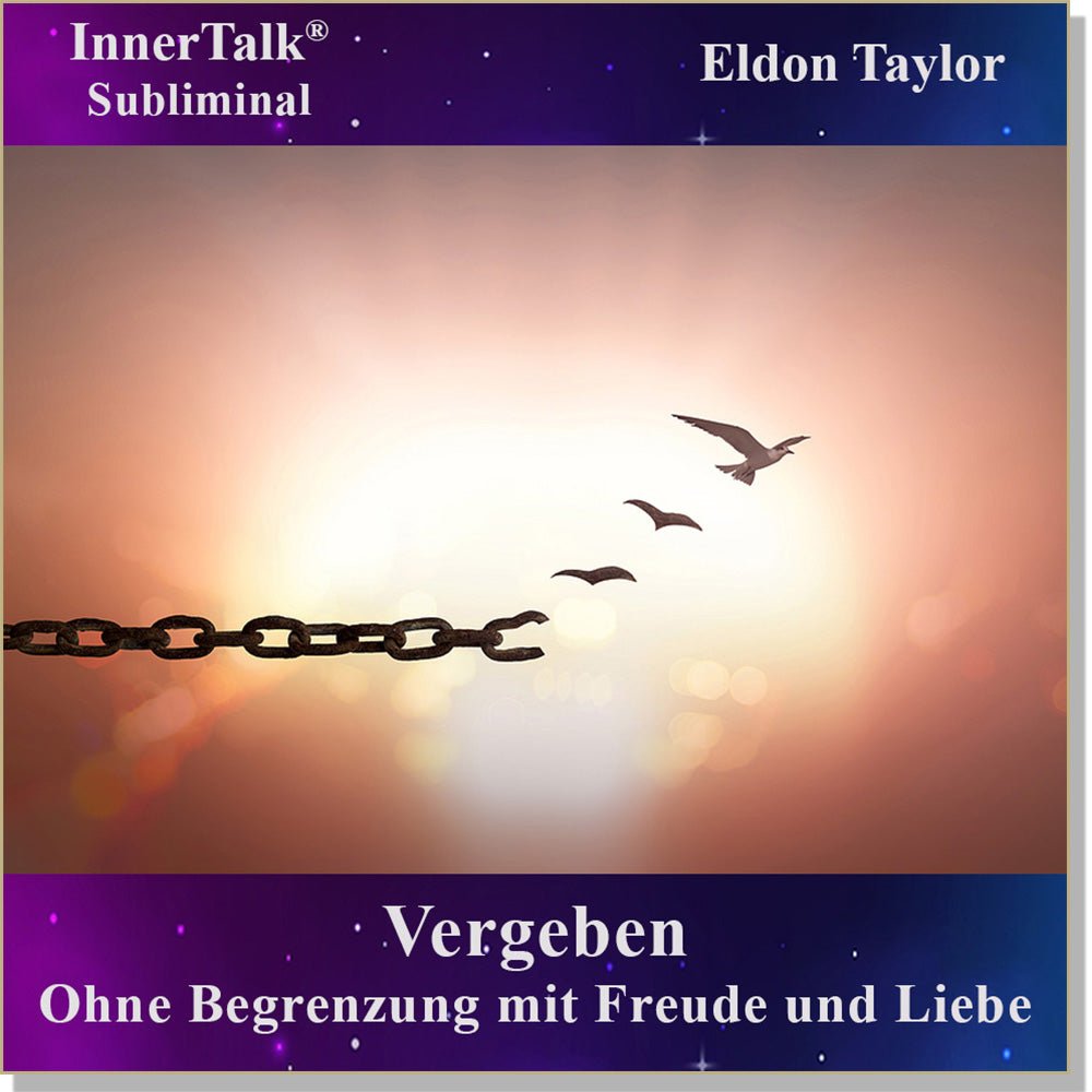Vergeben–InnerTalk unterschwellige Selbsthilfe-CD/MP3–Das Beste ...