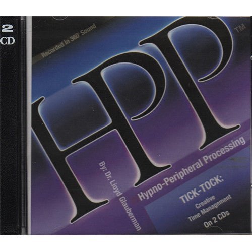 Tick Tock: Creative Time Management - Hypno-Peripheral Processing, HPP - Hypnosis Self-Help Audio Program